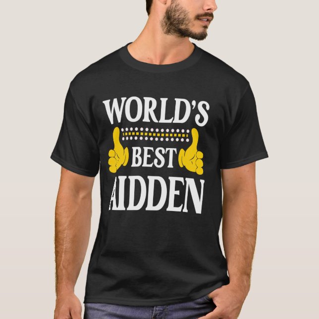 Aidden Personal Name Funny First Name World's Best T-Shirt (Front)