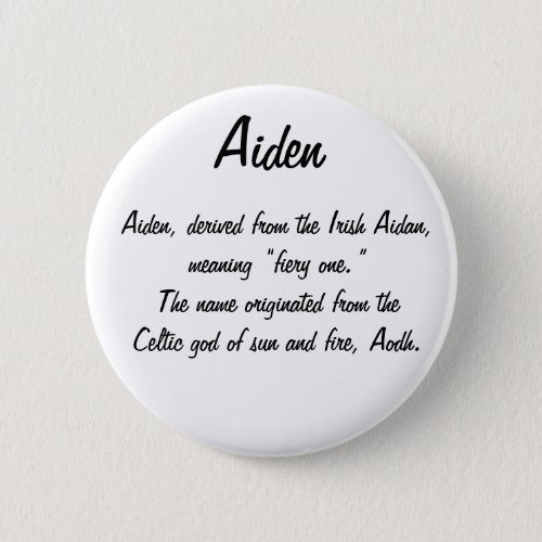 Aiden Name Meaning Button