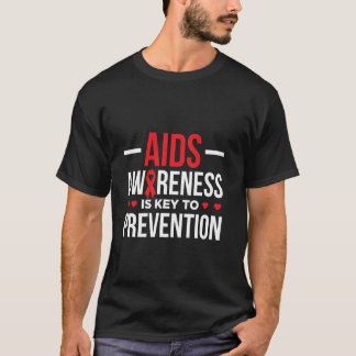 Aids Awareness For AIDS Warrior HIV Warrior AIDS S T-Shirt
