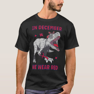 Aids Awareness Shirt Hiv Awareness In December We