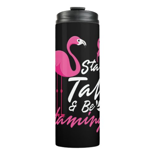 AIDS Awareness Stands Tall And Be Flamingo Thermal Tumbler