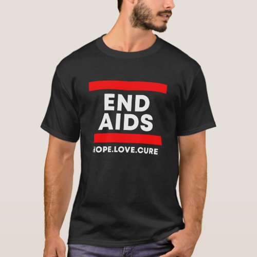 AIDS HIV Awareness END AIDS T_Shirt