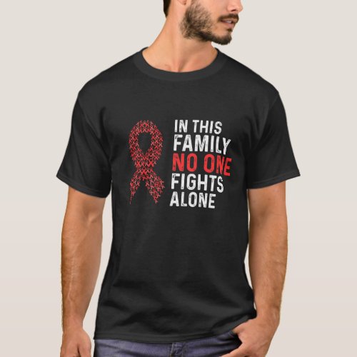 AIDS HIV Awareness  In This Family No One Fight  T_Shirt
