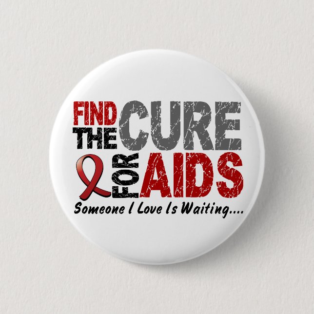 AIDS / HIV Find The Cure 1 Pinback Button (Front)