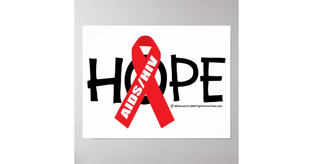 AIDS/HIV Hope Poster | Zazzle