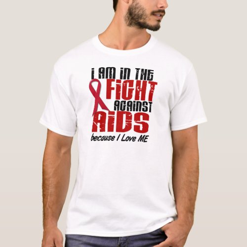 AIDS HIV In The Fight 1 Me T_Shirt