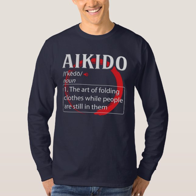 Aikido Definition Martial Arts T-Shirt (Front)