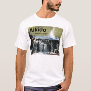 Aikido Flow Like Water (with Aikido kanji) T-Shirt
