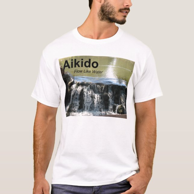 Aikido Flow Like Water (with Aikido kanji) T-Shirt (Front)