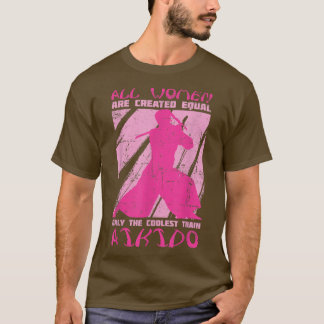 Aikido Women Japan Taekwondo Karate Martial Arts A T-Shirt
