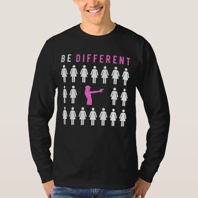 Aim for Fun: Gun Shooting - Be Different from Othe T-Shirt (Front)