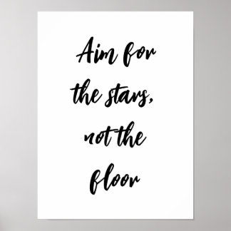 Aim for the stars, not the floor bathroom poster