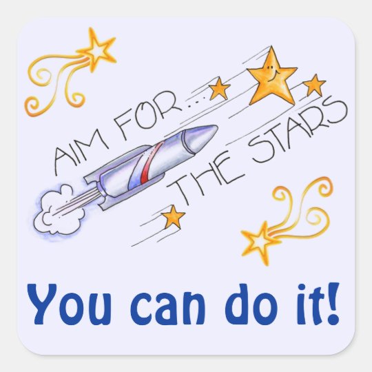 Aim for the Stars Stickers | Zazzle.com