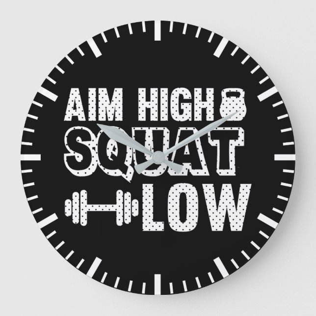 Aim High Squat Low - Gym Workout Motivational Large Clock (Front)