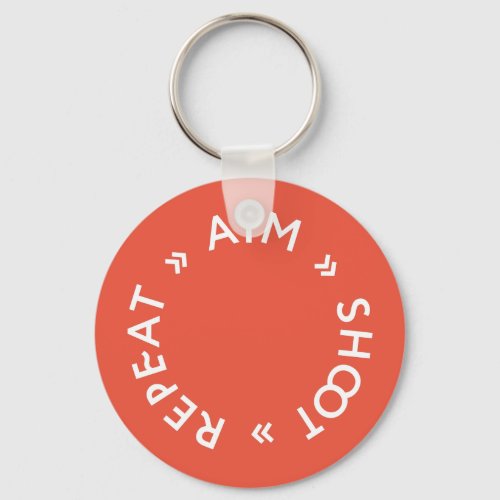 Aim  Shoot  Repeat archery Keychain