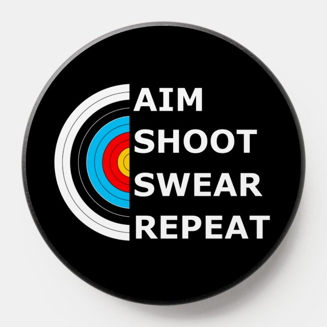 Aim Shoot Swear Repeat - Archery Target PopSocket (Popsocket)