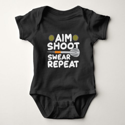 Aim Shoot Swear Repeat Darts Player Dartboard Baby Bodysuit