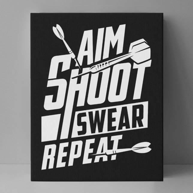 Aim Shoot Swear Repeat - Funny Dart 11" x 14" Faux Canvas Print (Creator Uploaded)