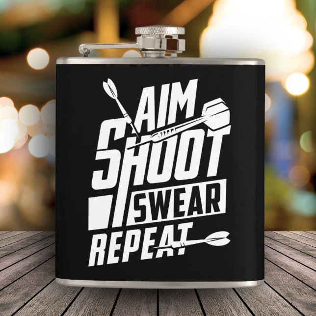 Aim Shoot Swear Repeat Funny Dart Flask 6 oz. (Creator Uploaded)