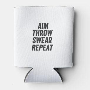 Aim Throw Swear Repeat Funny Cornhole Sport GIft Can Cooler