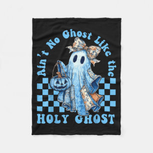 Ain’t No Ghost Like The Holy Ghost Funny Coquette  Fleece Blanket