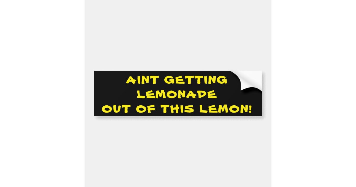 WTF Is Up With Bumper Stickers? - Lemonade Car