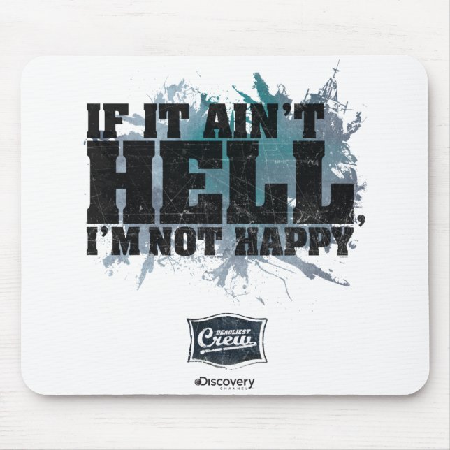 Ain't Hell Mousepad (Front)