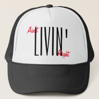 Ain't livin' right snapback by WeedGang Trucker Hat