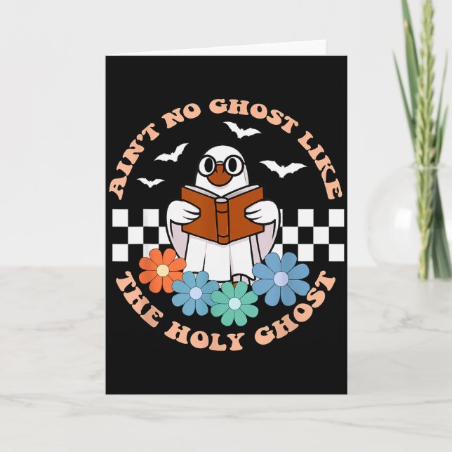 Aint No Ghost Like The Holy Ghost Funny Christian  Card (Front)