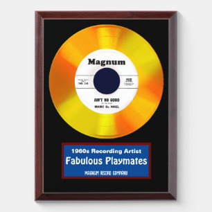 Ain't No Good Award Plaque