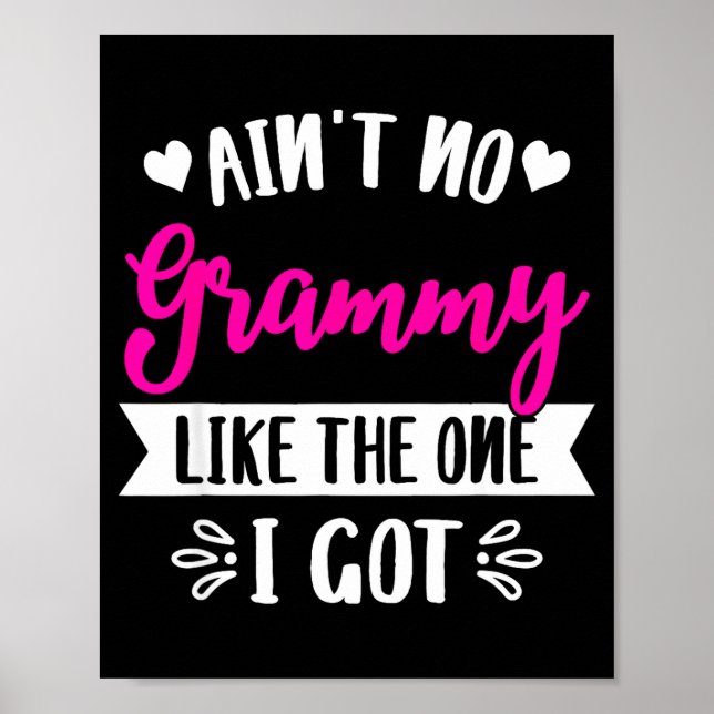 Ain't No Grammy Like The One I Got Family Reunion  Poster (Front)