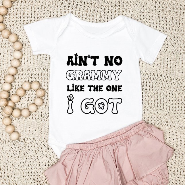 Ain't No Grammy Like The One I Got | New Baby Gift Baby Bodysuit (Creator Uploaded)