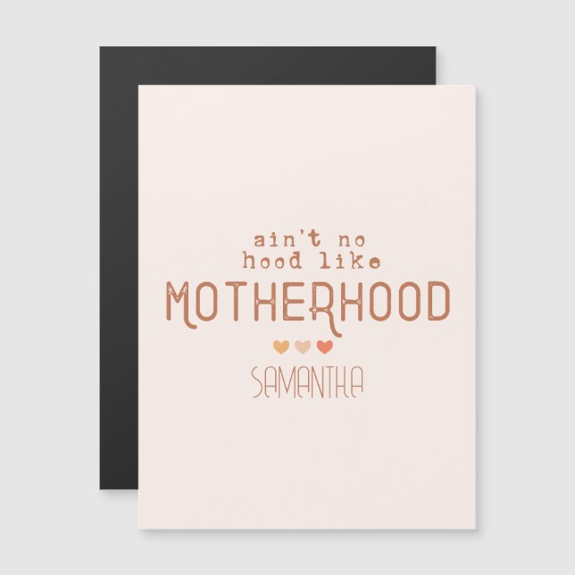 Aint No Hood Like Motherhood (Front/Back)