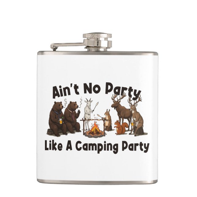 Ain't No Party Like A Camping Party Flask (Front)