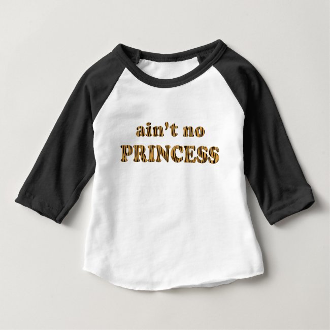 Ain't no princess | Fun Tiger Print Quote