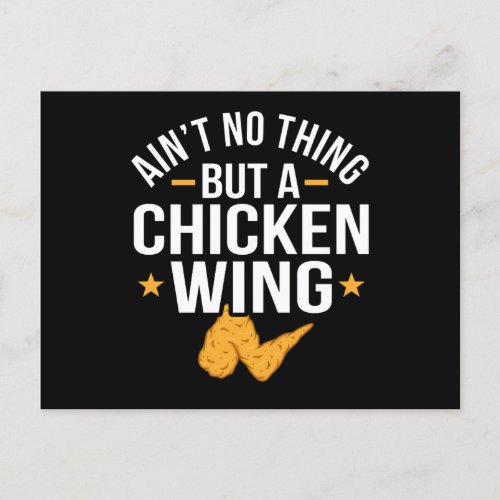 Aint No Thing But A Chicken Wing Fun Fried Postcard