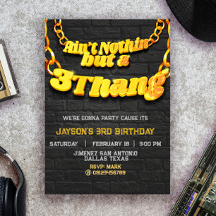 Ain't Nothin but a 3 Thang - Hip Hop Invitation