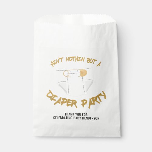 Aint Nothin but a Diaper Party Hip Hop Party Favor Bag