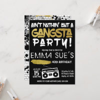 Aint Nothin' but a Gangsta Party Hip Hop Birthday