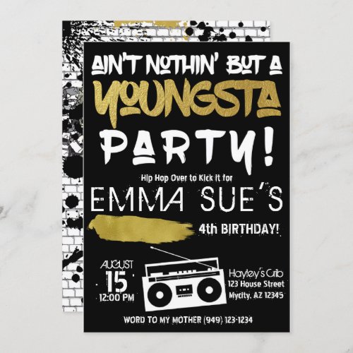 Aint Nothin but a Youngsta Party Hip Hop Birthday Invitation