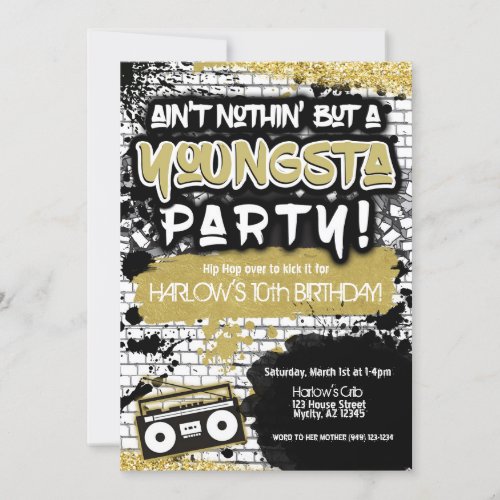 Aint Nothin but a Youngsta Party Hip Hop  Invitation