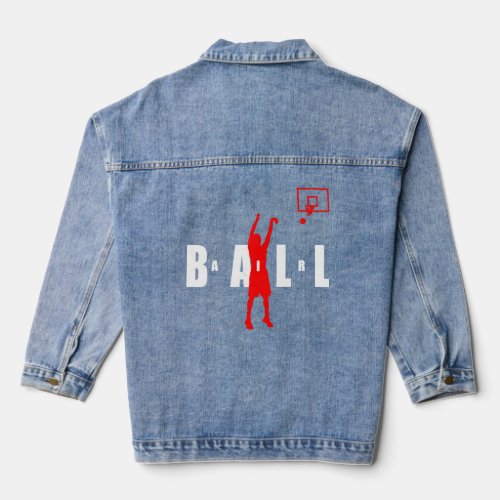 Air Ball Funny Sports Basketball Meme For Basketba Denim Jacket