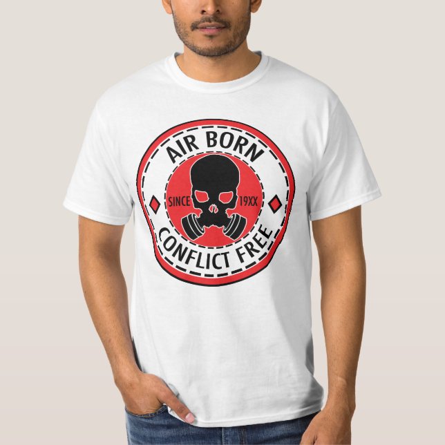 AIR BORN - CONFLICT FREE - SINCE 19XX T-Shirt (Front)