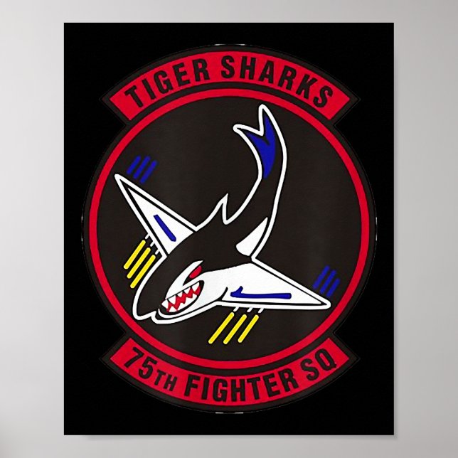 Air Ce 75th Fighter Squadron Insignia Tiger Sharks Poster (Front)