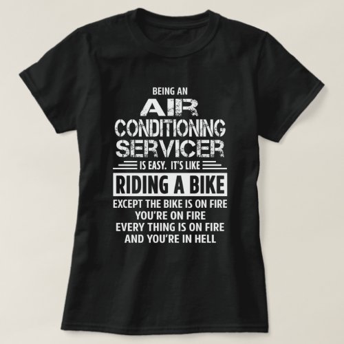 Air Conditioning Servicer T_Shirt