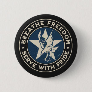Air Force - Breathe freedom, serve with pride. Button