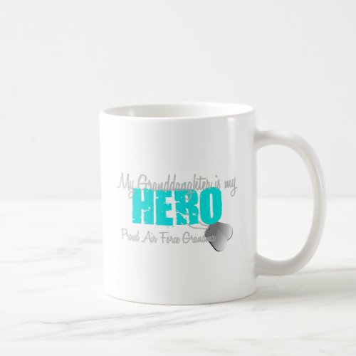 Air Force Grandma Hero Granddaughter Coffee Mug