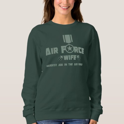 Air Force Wife Proud Military Service Star Medal Sweatshirt