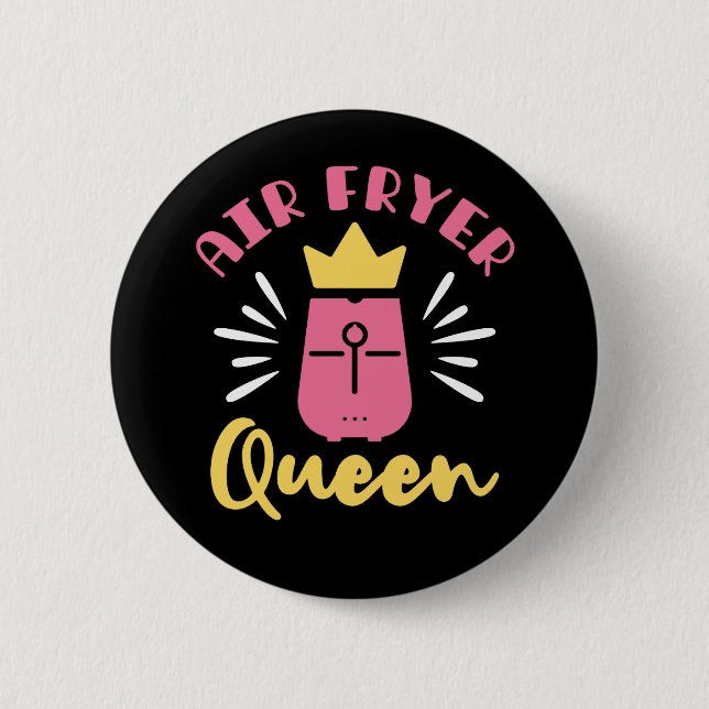 Air Fryer Queen Button (Front)