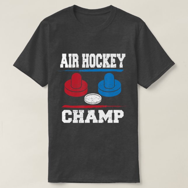 Air Hockey Champ  hockey table champion  T-Shirt (Design Front)